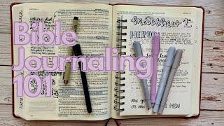 BIBLE JOURNALING 101 | Follow along with my method of Bible journaling