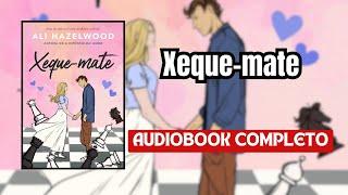 AudioLivro - Xeque-Mate #narraçãohumana (completo)