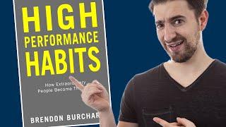 Book Review: High Performance Habits by Brendon Burchard