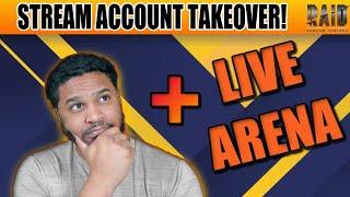 LIVE ARENA THEN ACCOUNT TAKEOVER! Raid: Shadow Legends