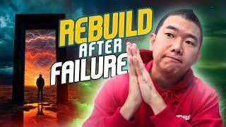 Rebuild After Failure