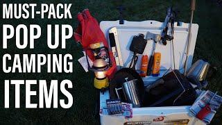 MUST-HAVE Pop Up Camping ITEMS: What to Bring Pop Up Camping!