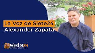 La Voz de Siete24 - Alexander Zapata