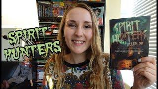 SPIRIT HUNTERS | Middle Grade Horror Book Talk