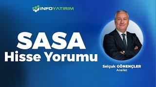 Selçuk Gönençler'den SASA Hisse Yorumu '2 Ocak 2025' | İnfo Yatırım