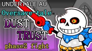 【UNDERTALE AU】Oversave-tale Paper DustTrust phase2 fight【ペーパーマリオ風】