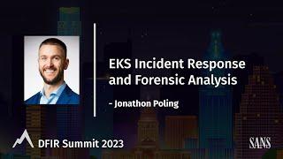 EKS Incident Response and Forensic Analysis