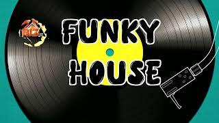 ▶️ The FunkyHouse Vol. 7 ◀️