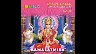 INDRA - Kamalatmika [Tantric Celebration series]