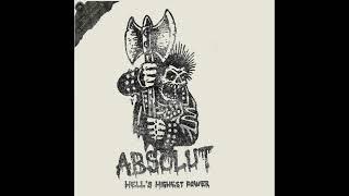 ABSOLUT - Hell’s Highest Power (V1) LP