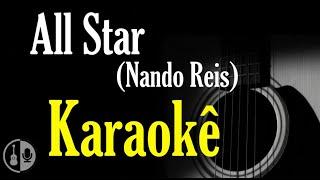 All Star  - Nando Reis (Karaokê violão)