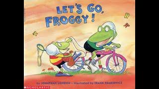 Let's Go, Froggy!