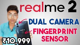 RealMe 2 Review of Leaked Specifications | Price & Launch Date in India