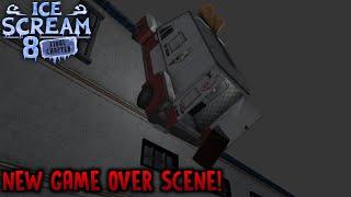 ICE SCREAM 8 UPDATE NEW GAME OVER SCENE! (Fanmade)