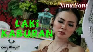 Lagu pantura LAKI KABURAN by. NINA YANI