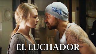 EL LUCHADOR  UN AMOR PARA TODA LA VIDA ️ Mejor peli