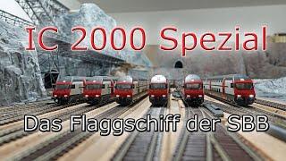 IC 2000 Special - Das Flaggschiff der SBB mit viel Trainaction in Szene gesetzt