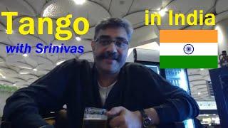 Travel report from India - Srinivas teaching tango milonguero in his native land