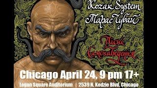 Kozak System and Taras Chubai in Chicago, April 24