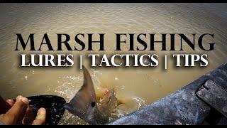 My TOP Marsh Fishing LURES, TACTICS, & TIPS for REDFISH