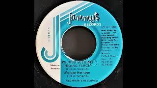 Morgan Heritage - Wicked Seeking Hiding Place & Version (L. James - Jammys 1996)