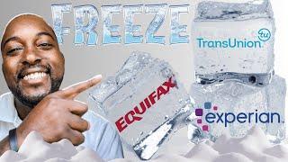 How To Freeze Transunion, Equifax, & Experian Credit Reports For Free