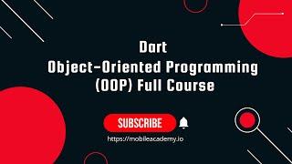 Flutter | Dart | Object-Oriented Programming (OOP) | - Full Course