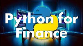 Python for Finance: A Beginner's Guide in 10 Minutes