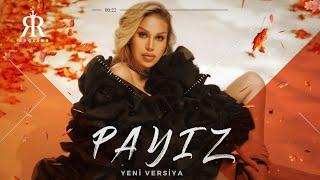 Rəqsanə İsmayılova - Payız Yeni Versia 2024 (Official Audio)