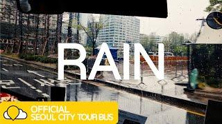 비오는 날 서울시티투어버스 Seoul City Tour Bus on a Rainy Day