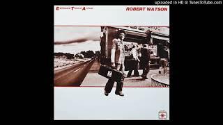 Robert Watson - Take A Ride On Love