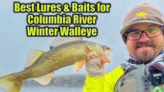 Best Baits and Lures for Columbia River Winter Walleye