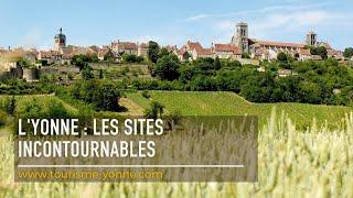 Cap sur nos sites incontournables dans l'Yonne