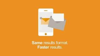 Same results format. Faster results.