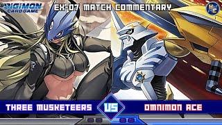 Three Musketeers vs Omnimon Ace - EX-07 Matchplay Commentary