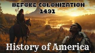 The History Of America Before Colonization Explained In 8 Minutes | 1491