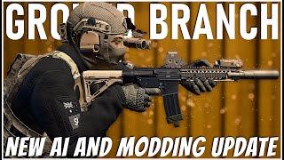 NEW GROUND BRANCH UPDATE! AI Overhaul, Modding, And More!