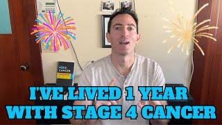 I was Diagnosed With Stage 4 Cancer 1 Year Ago