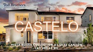 CASTELO | VISTA ROSSA COLLECTION AT SKYE CANYON | LAS VEGAS NV #tollbrothers