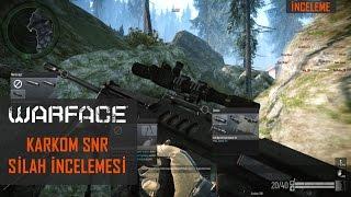 Warface Karkom SNR Silah İncelemesi