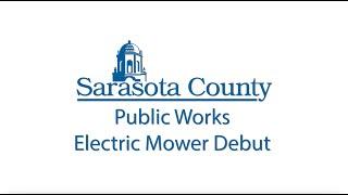 Sarasota County: All-Electric Landscaping Team