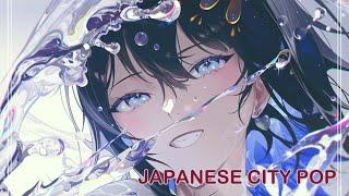 JAPANESE CITY POPHappy Japanese '80s City Pop Playlist [Relaxed  BGM]