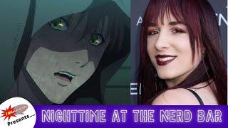 Nighttime at the Nerd Bar - Ep 163 w/ guest Morgana Ignis