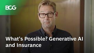 What's Possible? Generative AI and Insurance