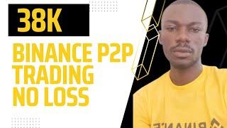 Make 38k daily on binance buying and selling crypto without loss