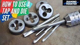 How to Use a Tap and Die Set