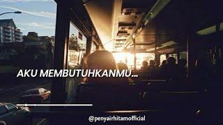 Musikalisasi Puisi - Aku Membutuhkanmu || Penyair Hitam