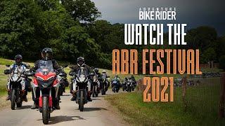 Watch all the action from the Adventure Bike Rider Festival 2021