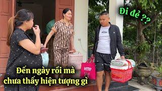 Anh Còi Sốt Ruột Đưa Hoài Đi Khám , Đến Ngày Đẻ Rồi Mà Hoài Vẫn Chưa Thấy Hiện Tượng Gì