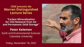 Carbon Mineralization for CO2 Removal from Air and Permanent Solid Storage with Peter Kelemen